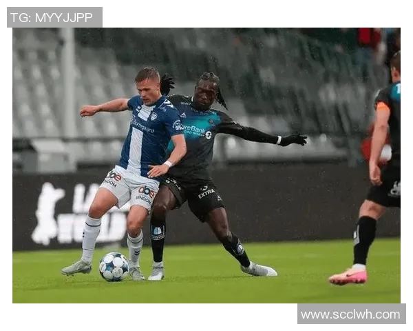 罗森博格与萨格勒的激烈对决揭示足球战术的博弈与魅力